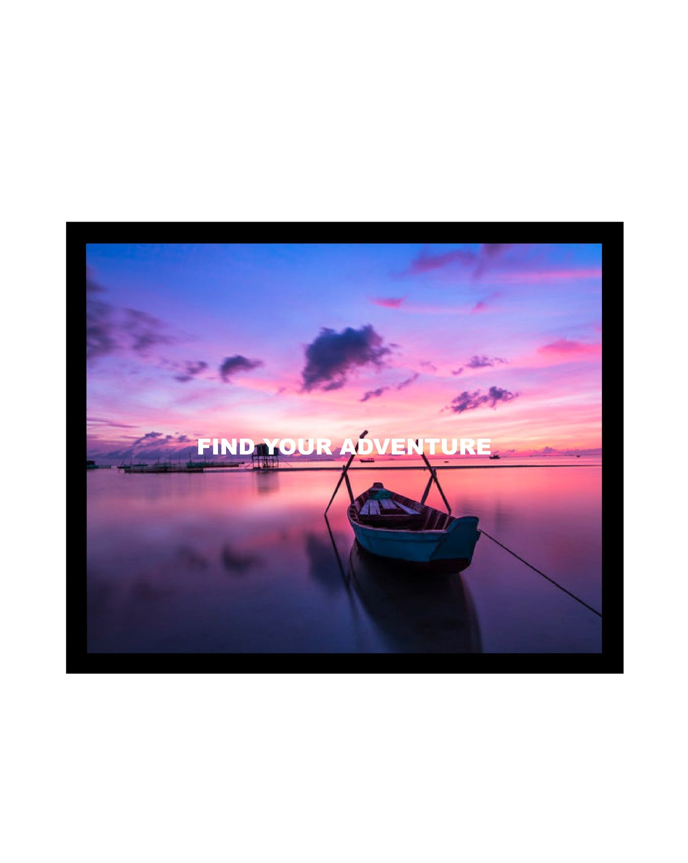 Find Your Adventure - Framed